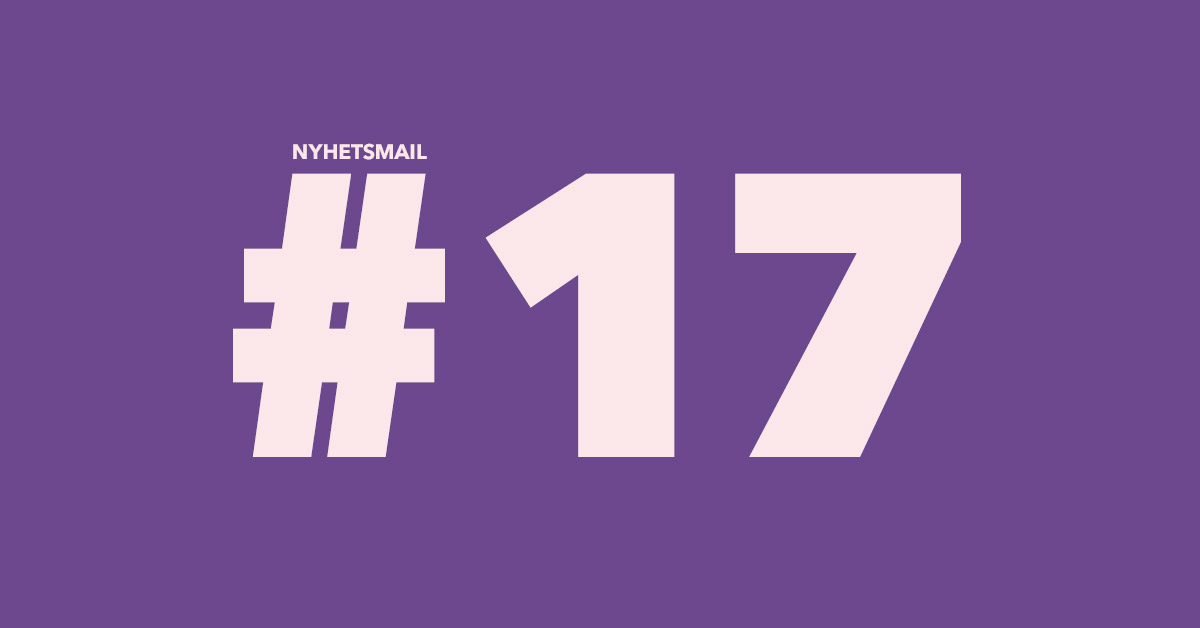 Nyhetsmail #17