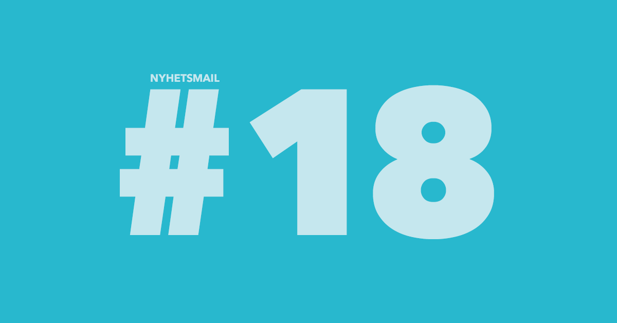 Nyhetsmail #18